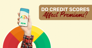 Premiums affect scores insurance credit life why info